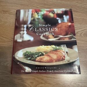 Williams Sonoma Classic Recipes Cookbook